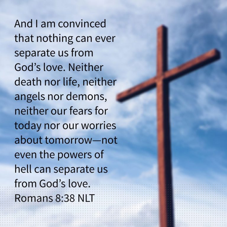 Nothing Can Separate Us From God’s Love
